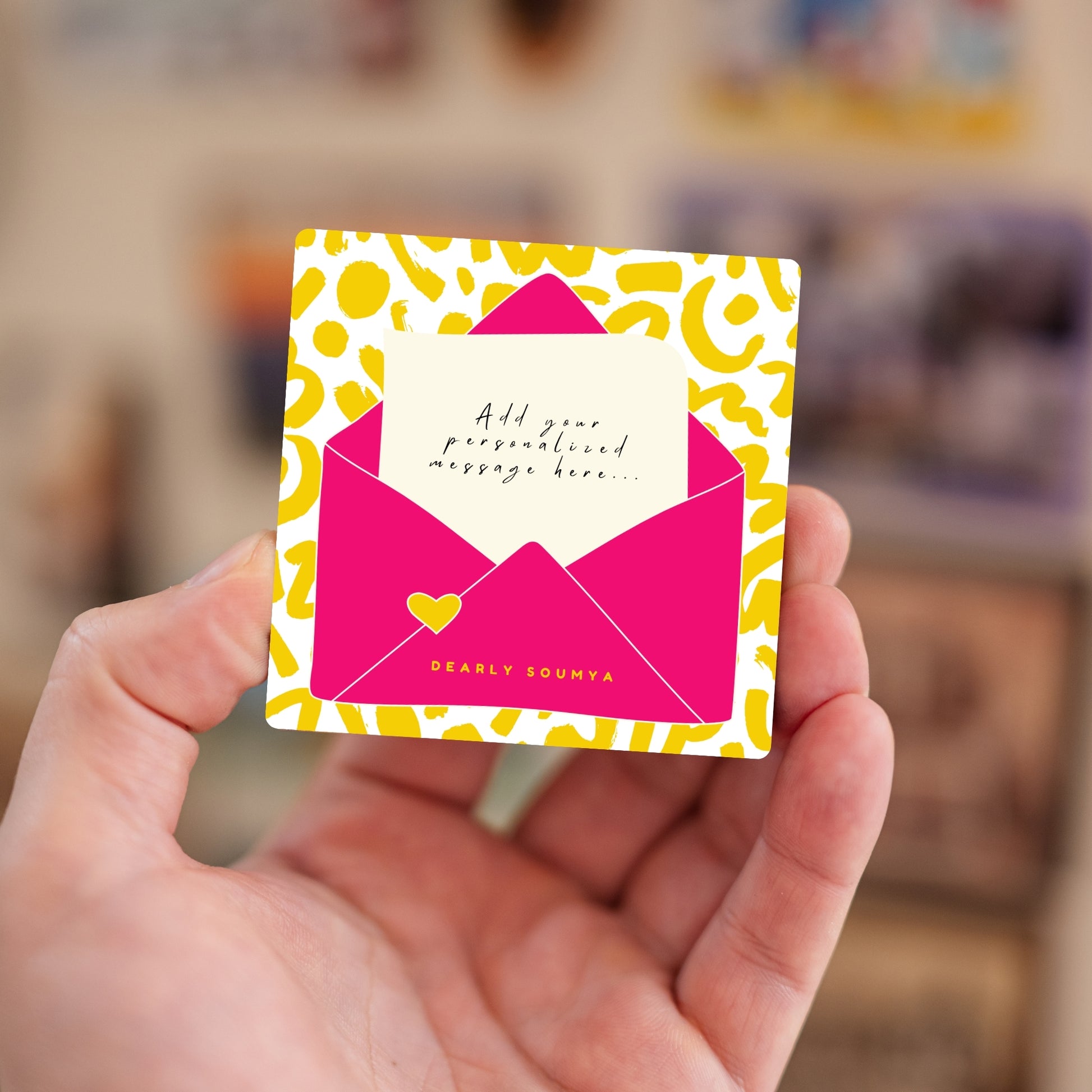 Handheld personalized “Dear You” letter design magnet with custom text.