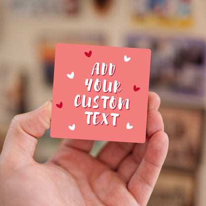Custom text love note fridge magnet – handheld personalized romantic gift