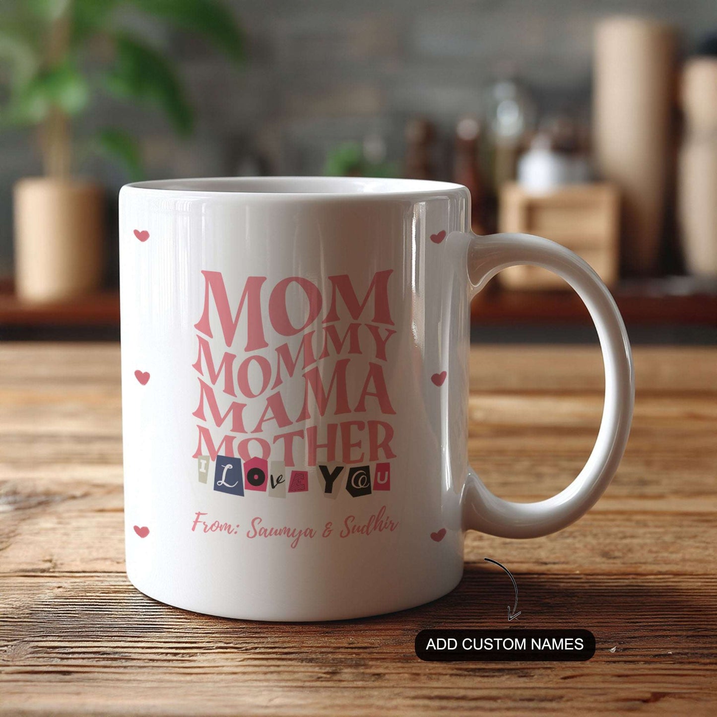 All The Names She Answers To – Custom Ceramic Mug