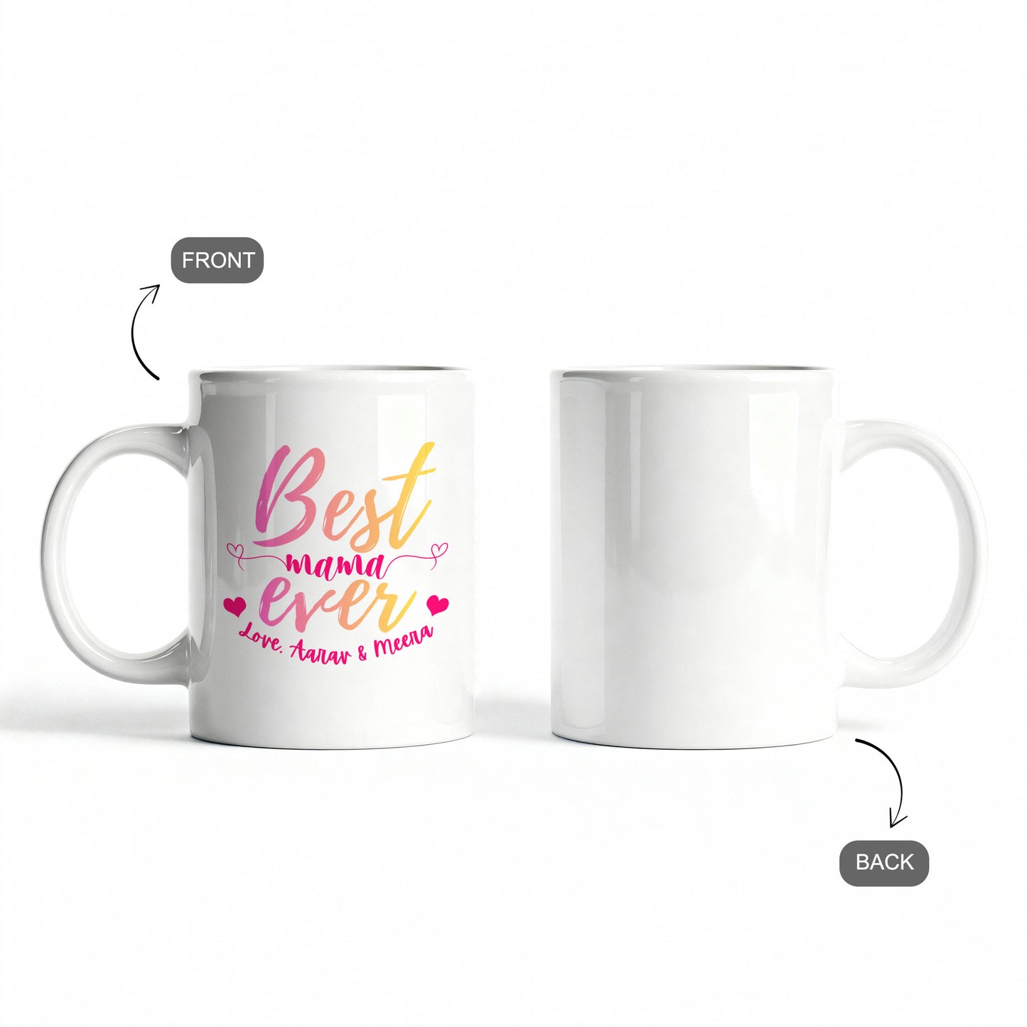 Best Mama Ever – Custom Ceramic Mug
