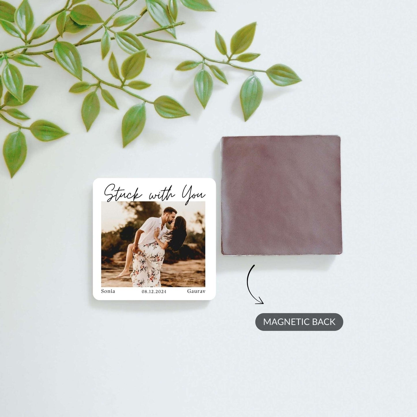 Stuck With You - Custom Fridge Magnet