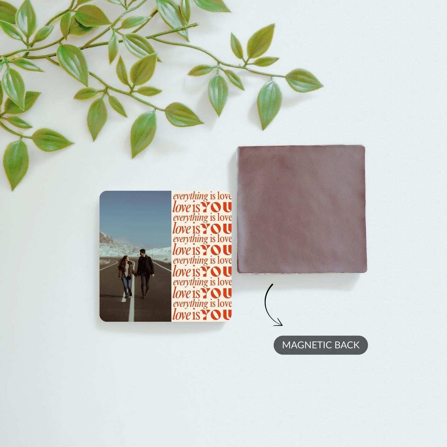 Love is You - Custom Fridge Magnet