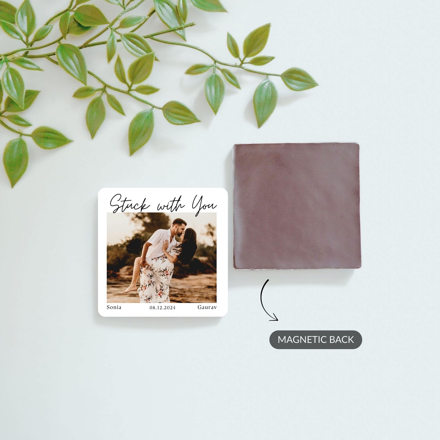 Personalized Stuck With You photo magnet and custom text message magnet with back view