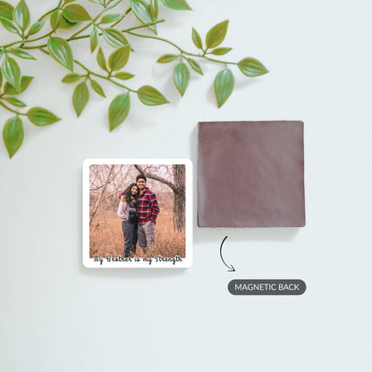My Brother My Strength - Custom Fridge Magnet